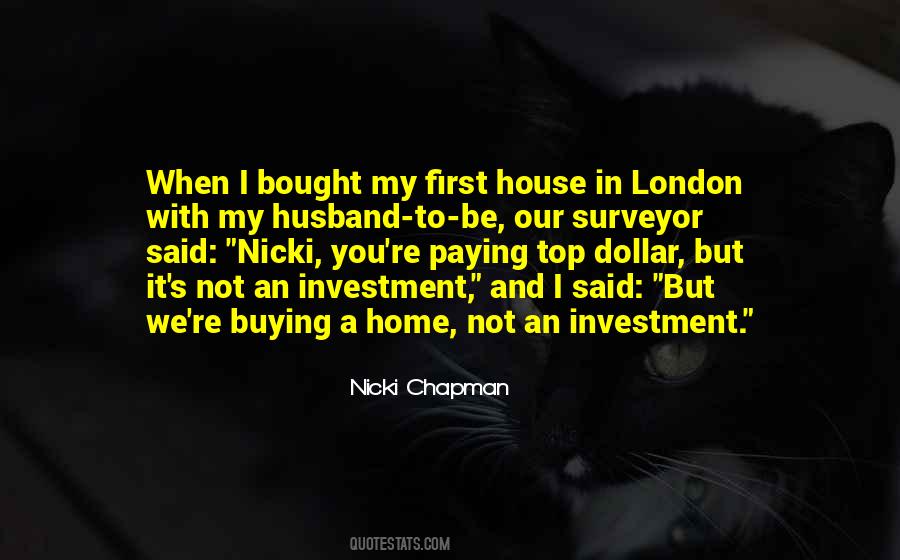 Quotes About Buying A House #464175