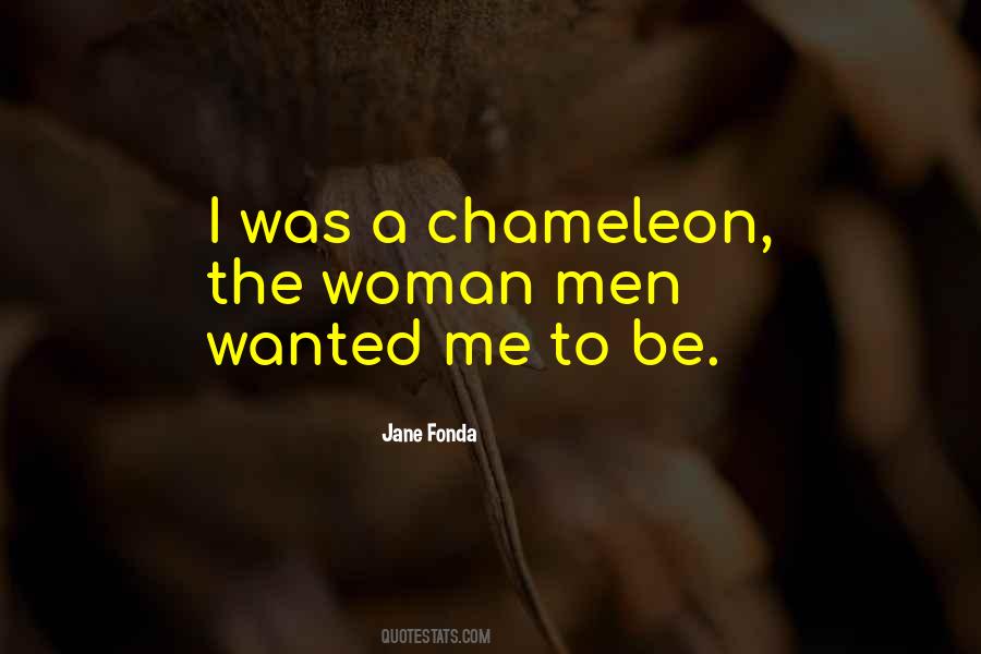 Quotes About A Chameleon #250783