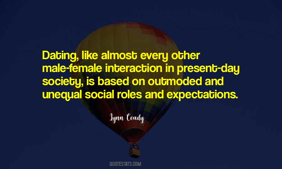Quotes About Social Interaction #1102001