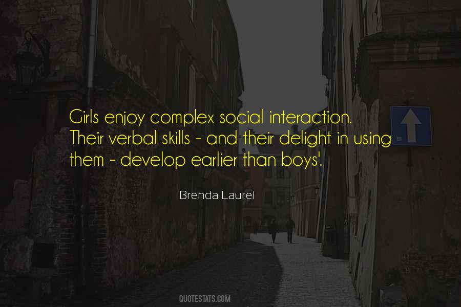 Quotes About Social Interaction #1560705