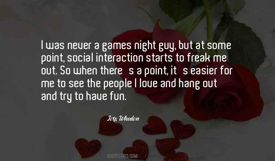 Quotes About Social Interaction #200078