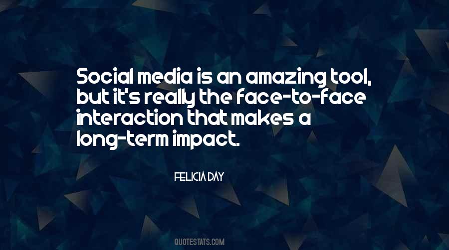 Quotes About Social Interaction #266024