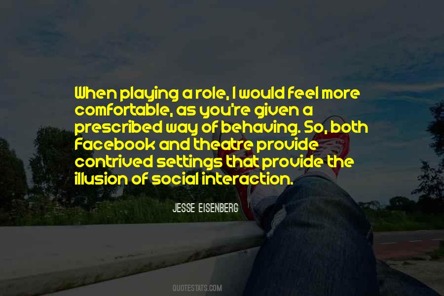 Quotes About Social Interaction #487729