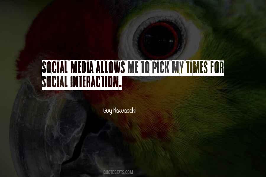 Quotes About Social Interaction #61558