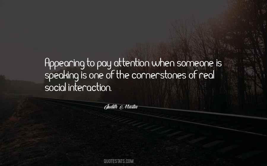 Quotes About Social Interaction #72126