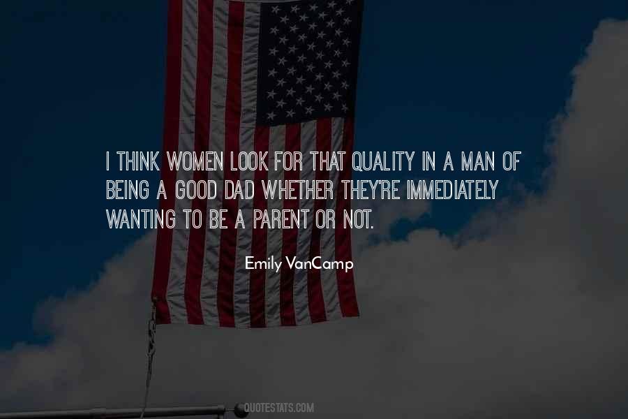 Quotes About A Good Dad #1695452