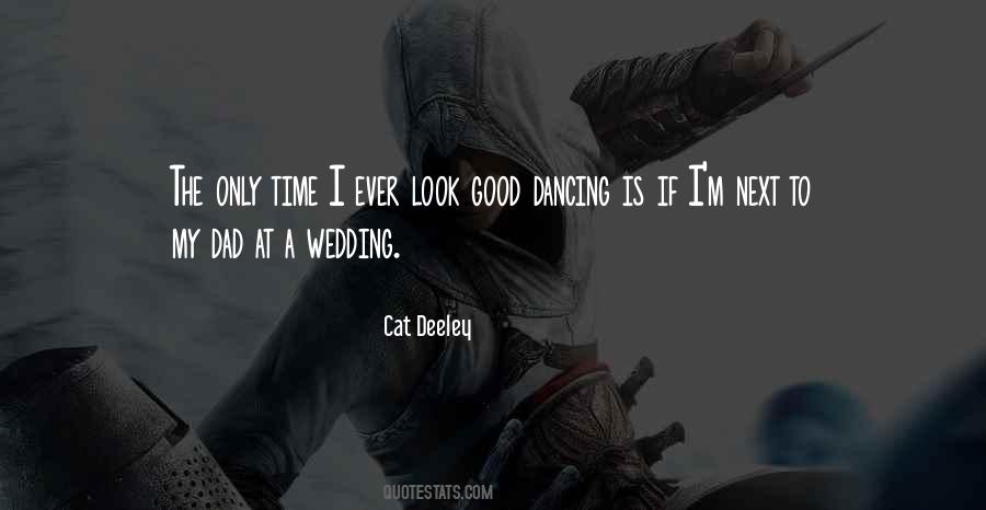 Quotes About A Good Dad #494760