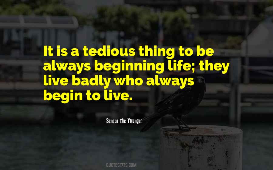 Quotes About Beginning Life #1134377