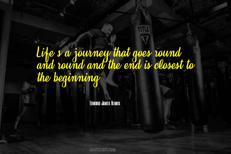 Quotes About Beginning Life #118015