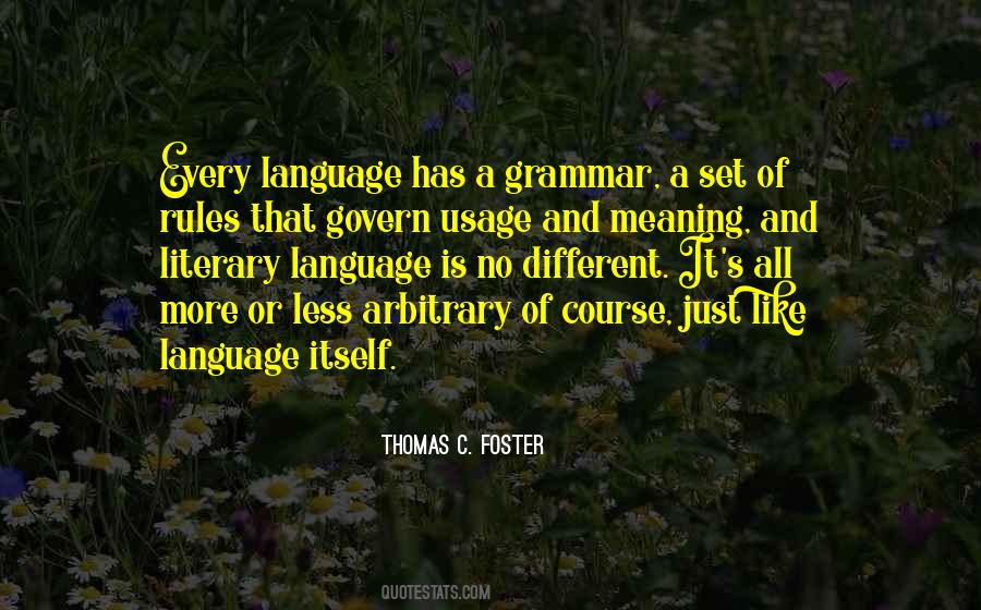 Quotes About Language And Literature #1571732