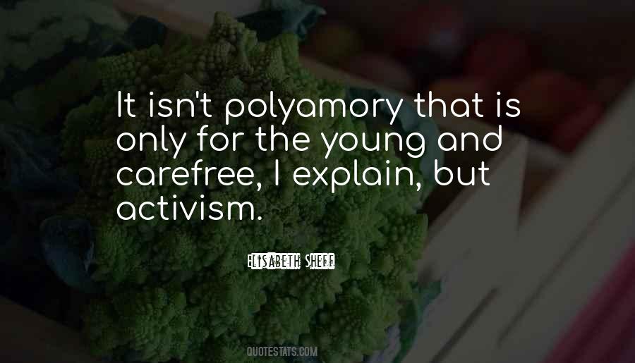Quotes About Polyamory #1580293