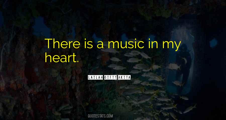 Music In My Heart Quotes #1010365