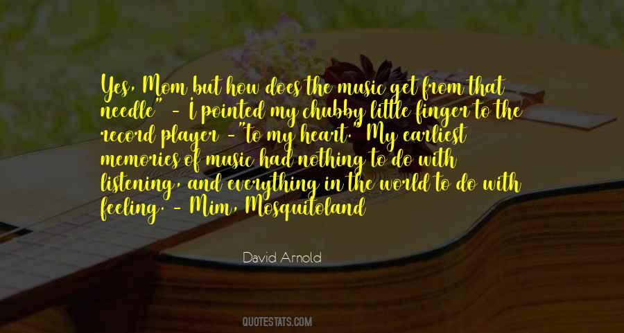 Music In My Heart Quotes #1259969
