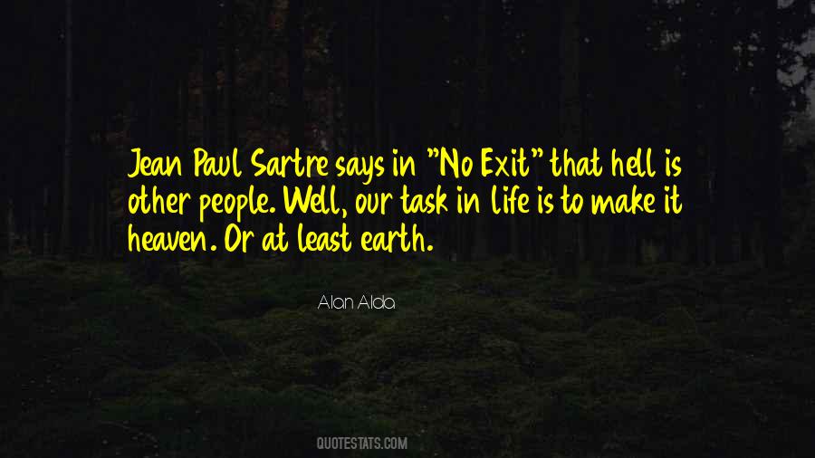 Quotes About No Exit #394792