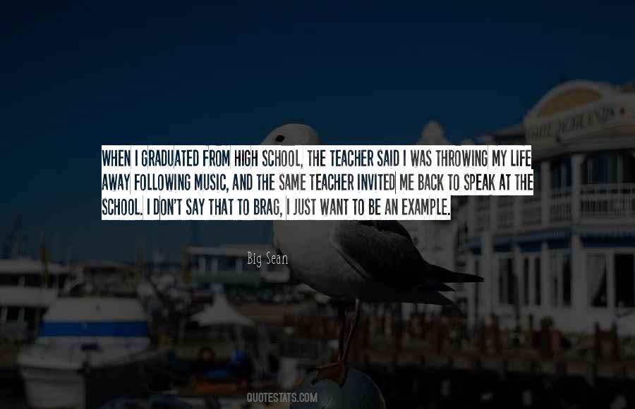Quotes About School And Life #169894