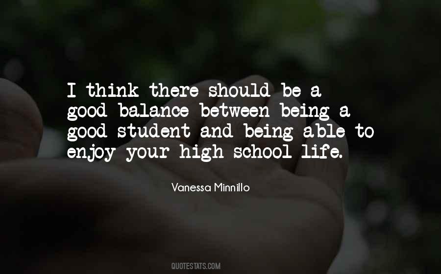 Quotes About School And Life #18844