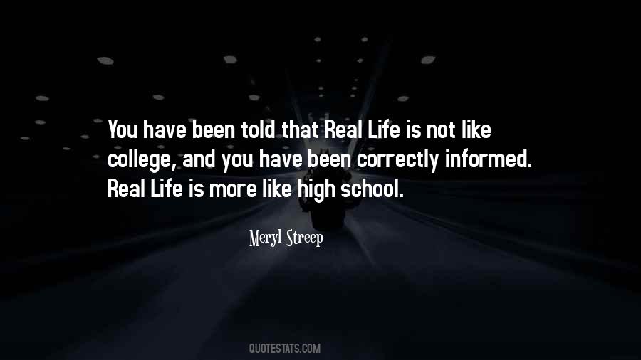 Quotes About School And Life #247838
