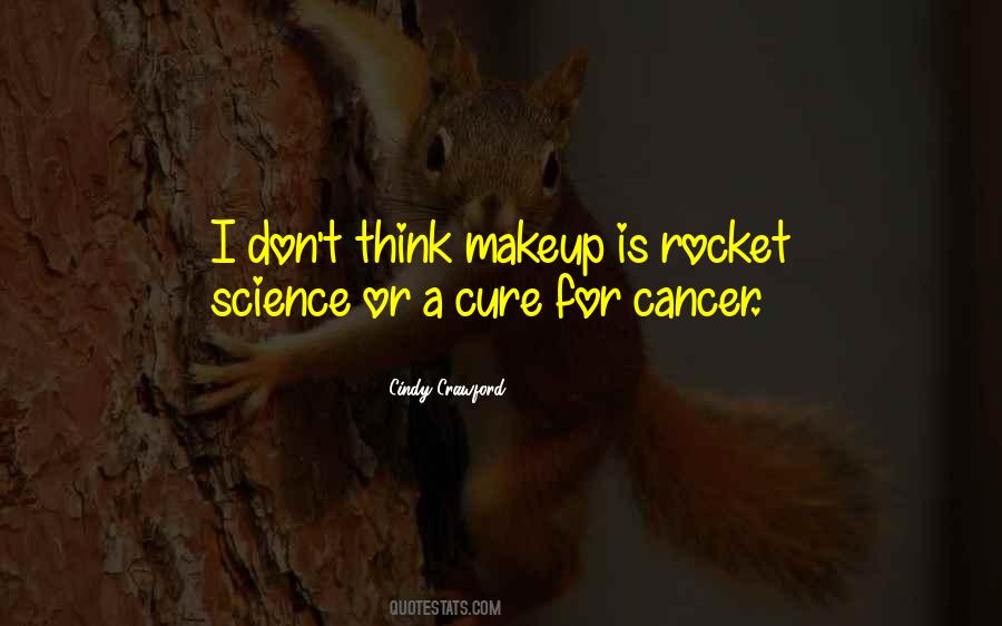 Quotes About Rocket Science #1379326