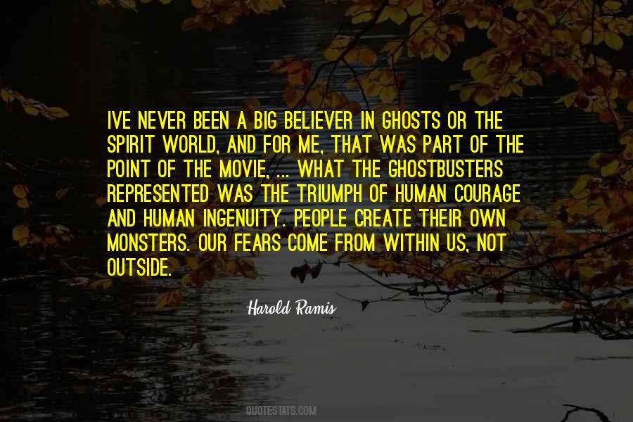 Triumph Of The Human Spirit Quotes #1270053
