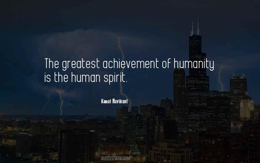 Triumph Of The Human Spirit Quotes #70548