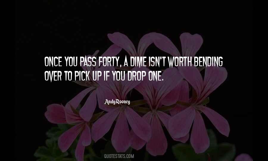 Quotes About Dimes #1356454