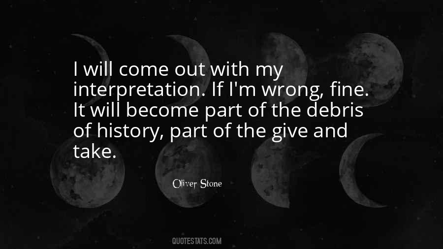 Quotes About Wrong Interpretation #211628