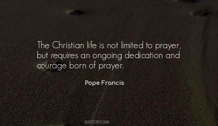 Quotes About Christian Life #1106255