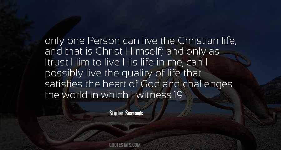 Quotes About Christian Life #1146989