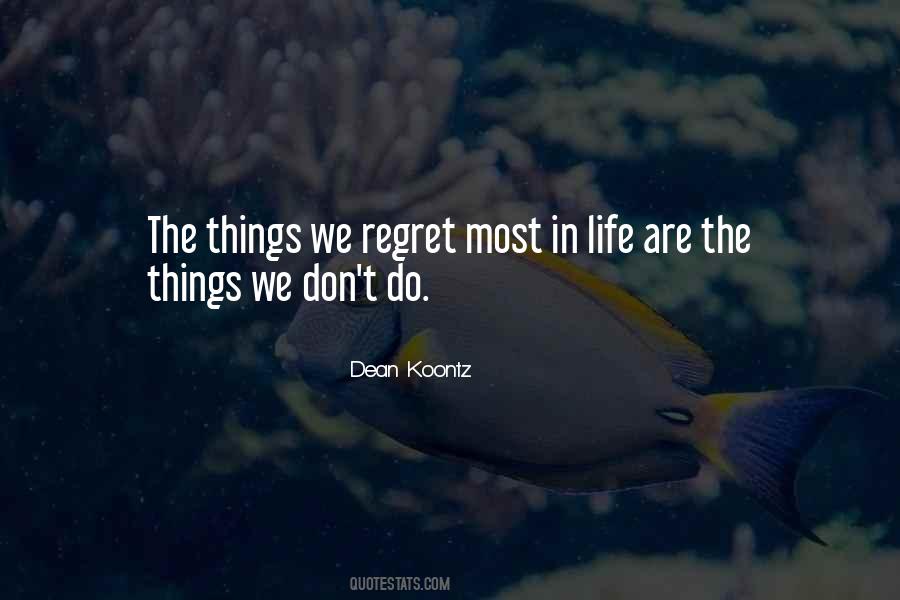 Quotes About Things We Regret #1786408