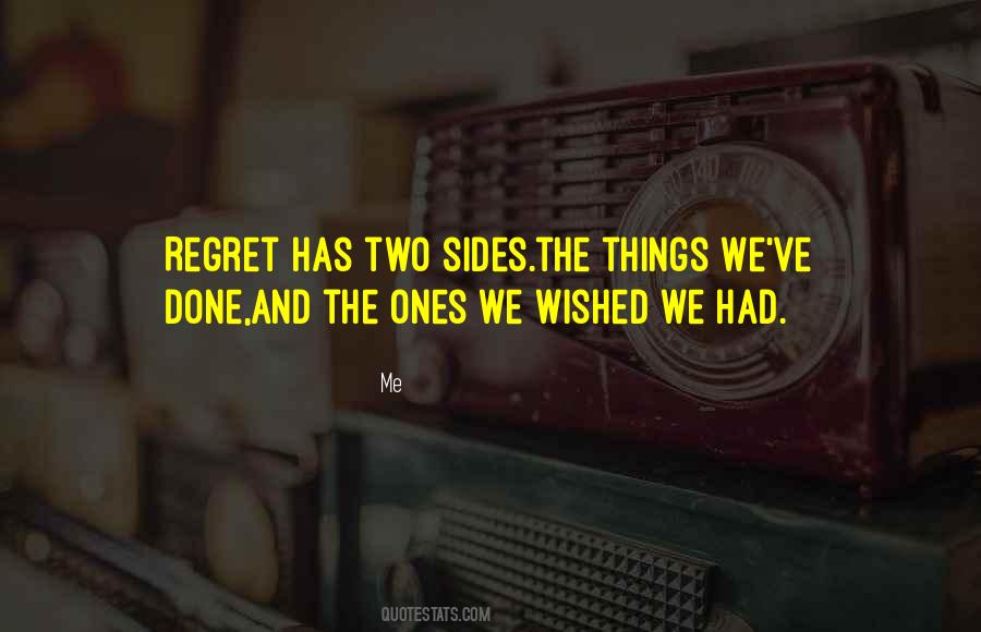 Quotes About Things We Regret #1840359