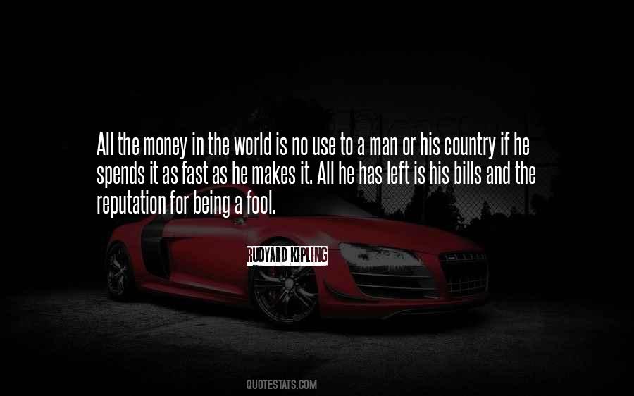 Money Makes The World Quotes #453630