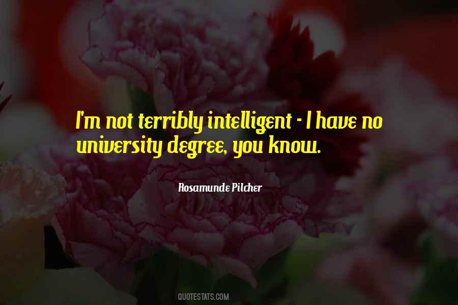 Quotes About University Degree #1266207