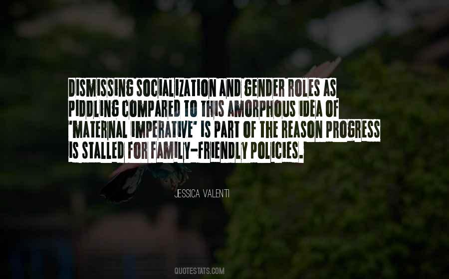 Quotes About Gender Socialization #132136