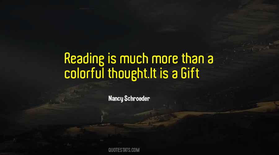 Gift Of Reading Quotes #174813