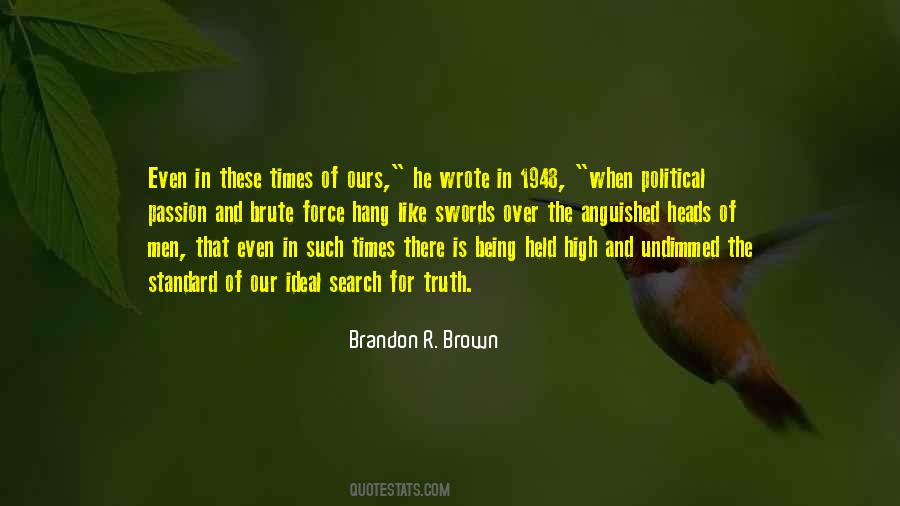 Standard Of Truth Quotes #1058093