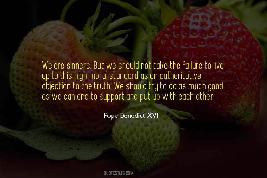 Standard Of Truth Quotes #1545153