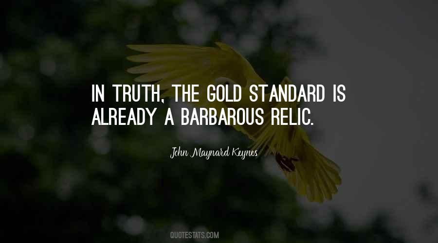Standard Of Truth Quotes #1584714