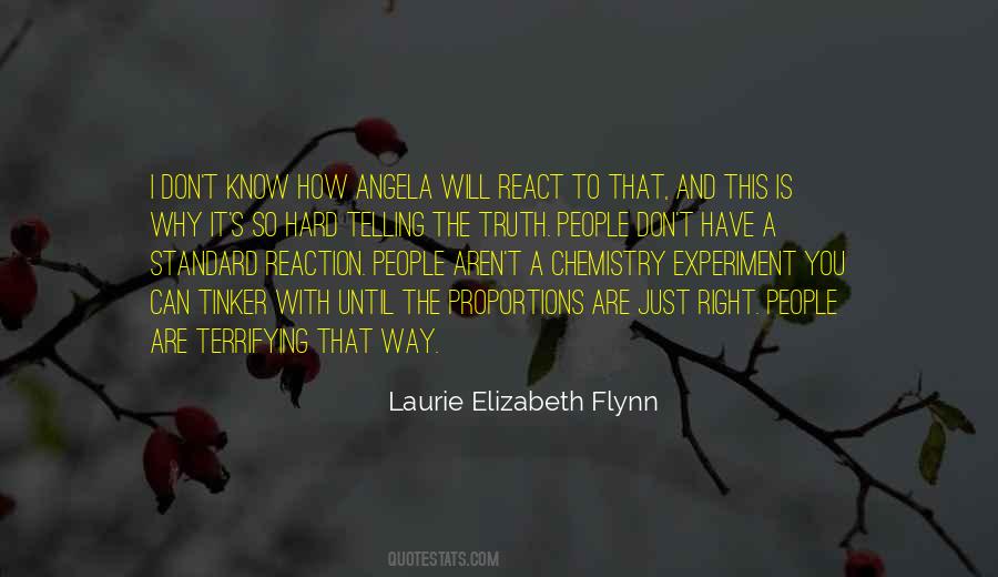 Standard Of Truth Quotes #1754561