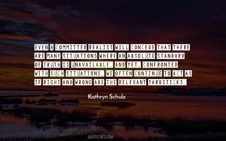 Standard Of Truth Quotes #1836090