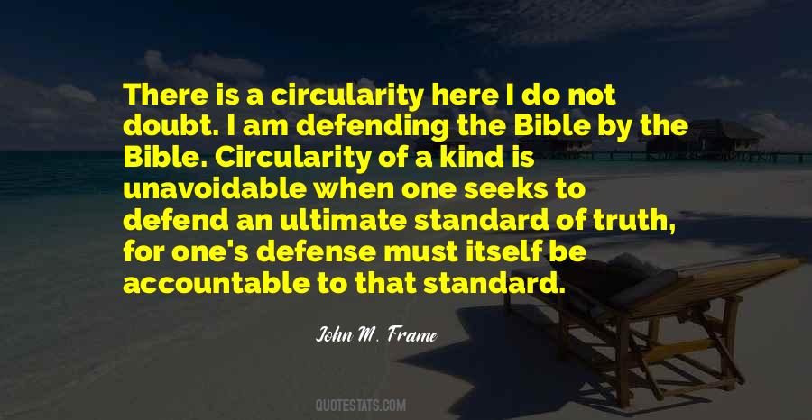 Standard Of Truth Quotes #531429