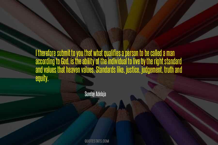 Standard Of Truth Quotes #991419