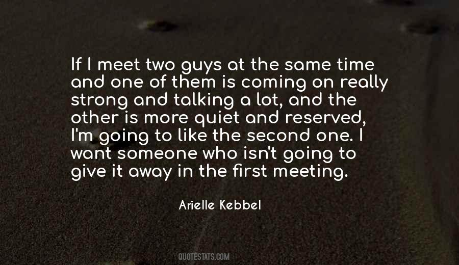 Quotes About First Meeting Someone #1802168