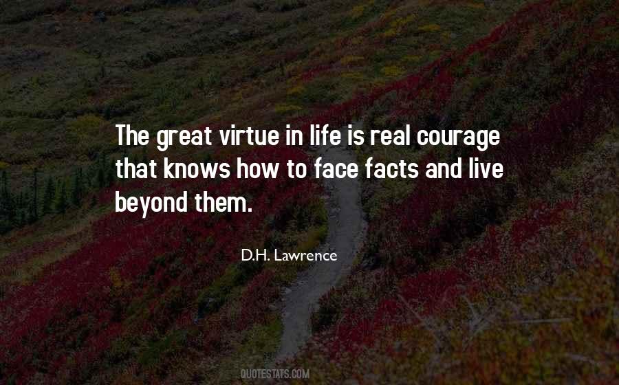 Quotes About Courage To Face Life #653314