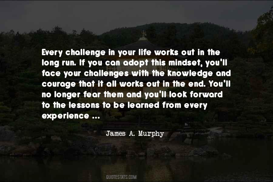 Quotes About Courage To Face Life #729388