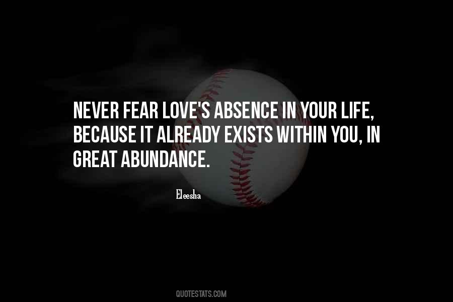 Quotes About Fear Love #1268589