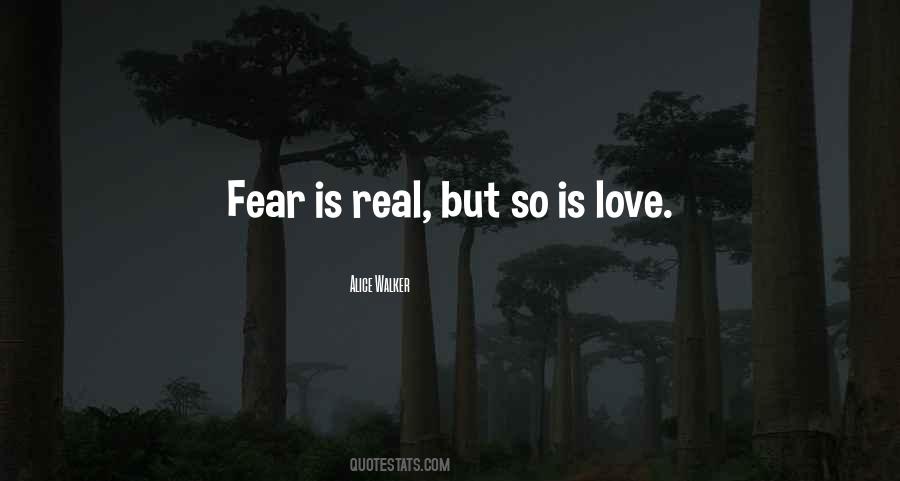 Quotes About Fear Love #8067