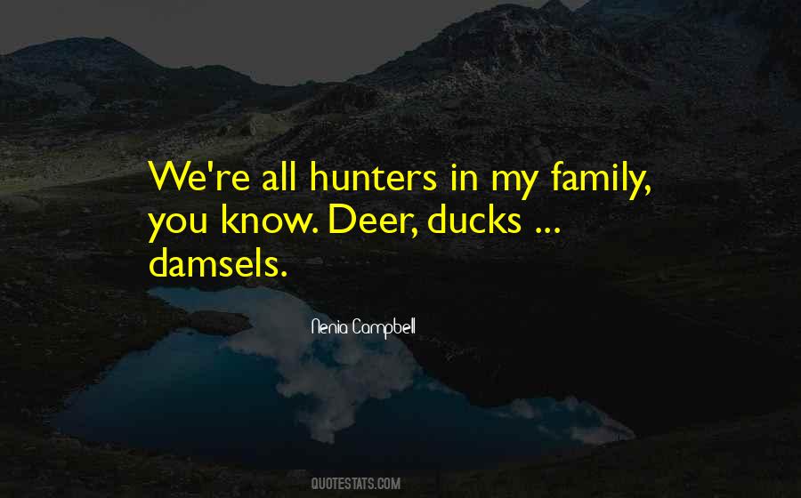 Quotes About Deer Hunters #1059889