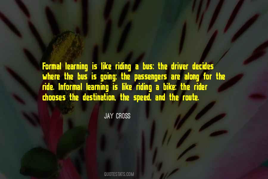 Quotes About Learning To Ride A Bike #1469190