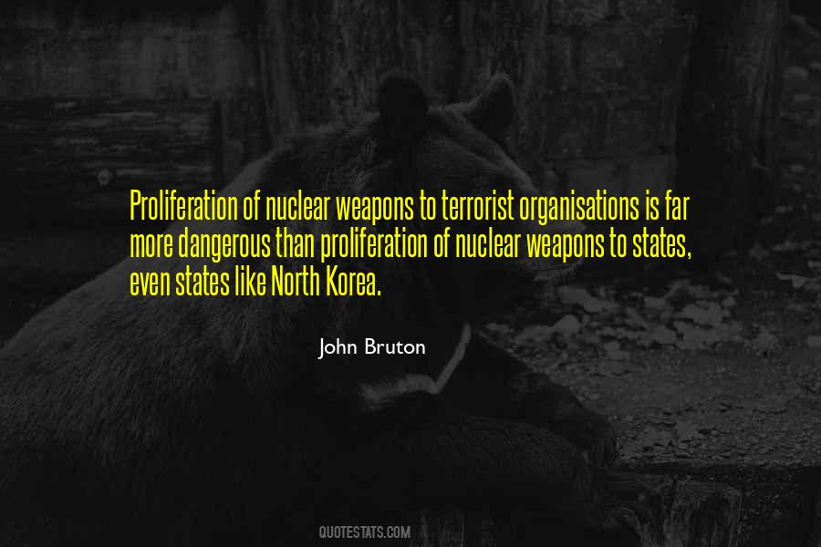 Quotes About Nuclear Proliferation #1264111