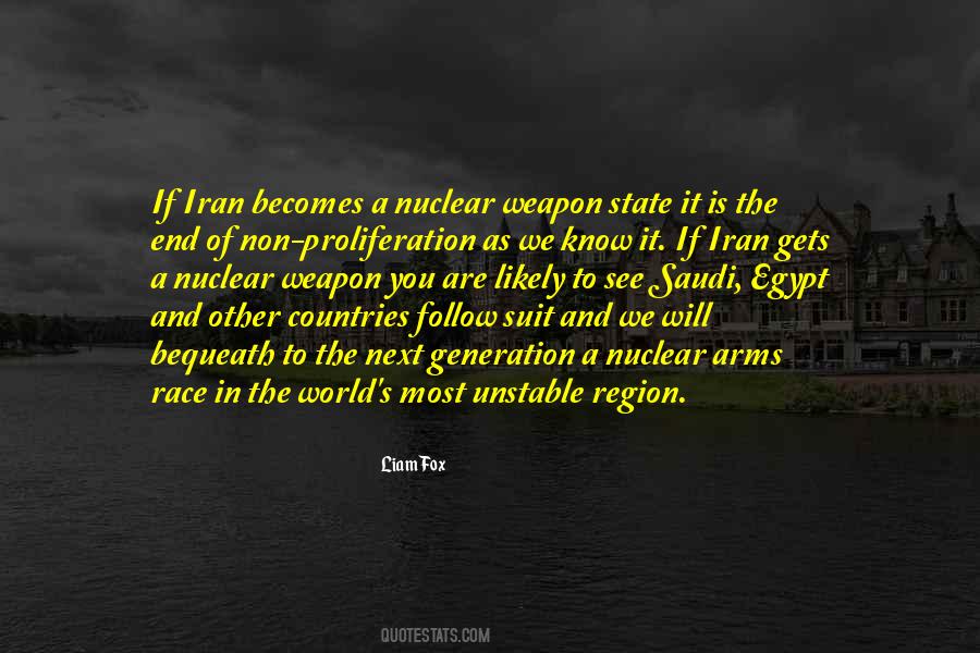 Quotes About Nuclear Proliferation #58175